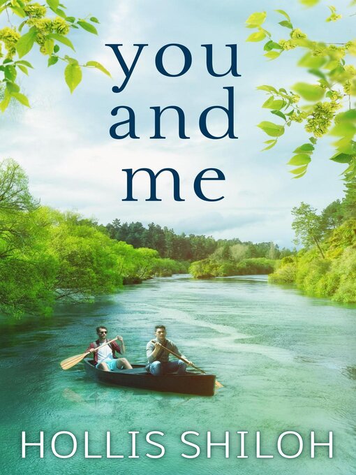 Title details for You and Me by Hollis Shiloh - Wait list